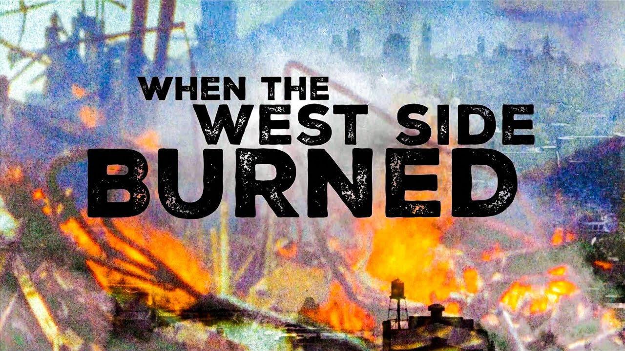 When the West Side Burned 2024 movie scene