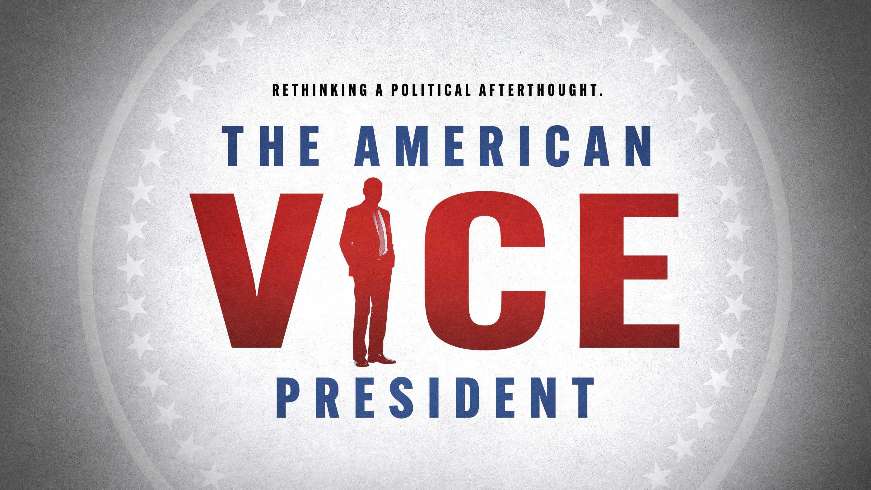 The American Vice President: Rethinking a Political Afterthought 2024 movie scene