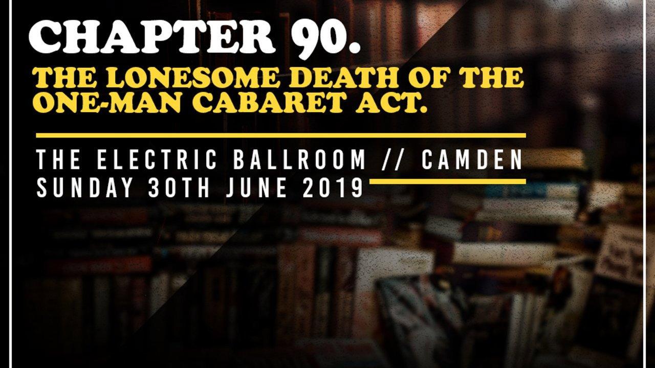 PROGRESS Chapter 90: The Lonesome Death Of The One-Man Cabaret Act 2019 movie scene