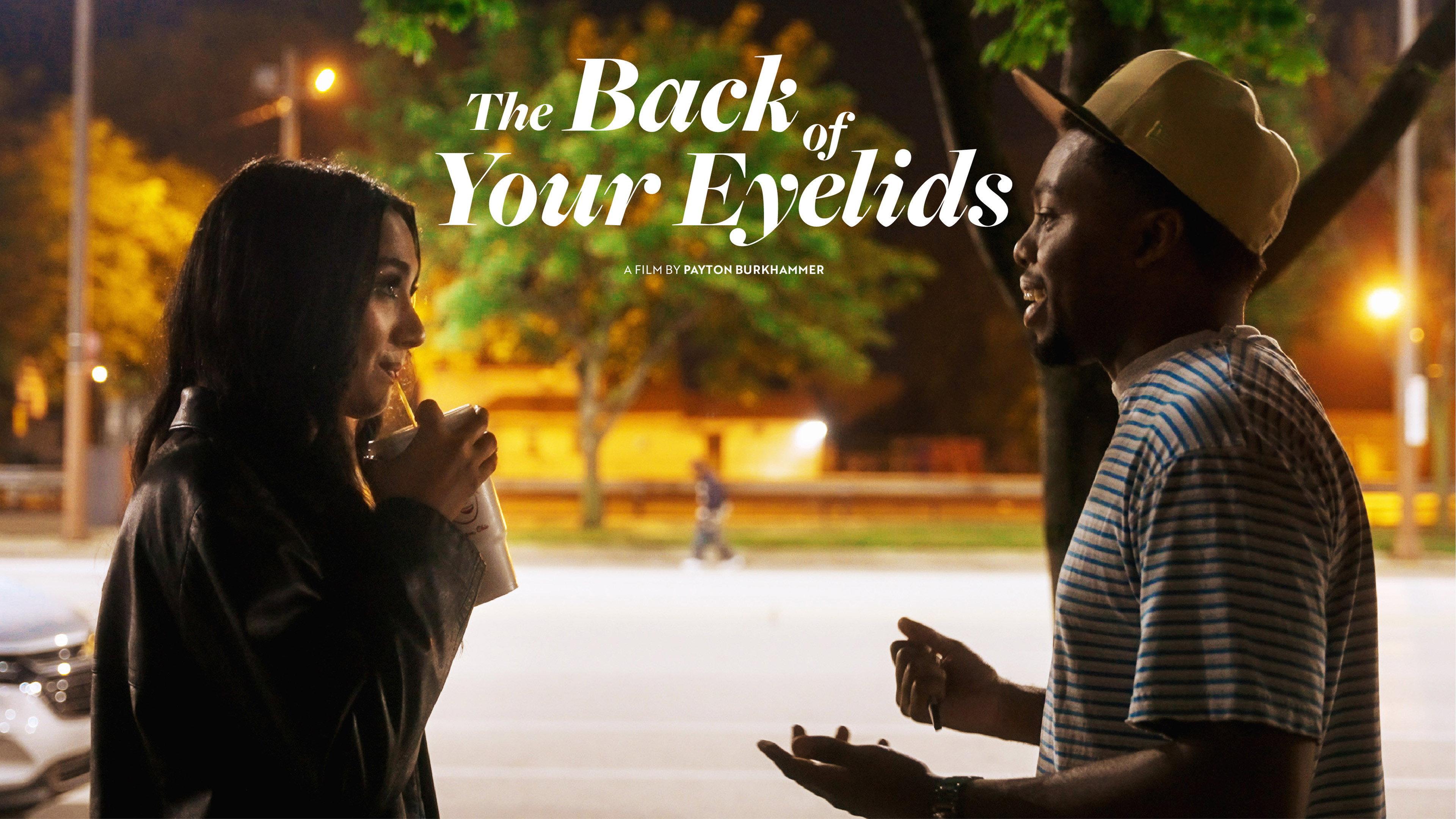 The Back of Your Eyelids  movie scene