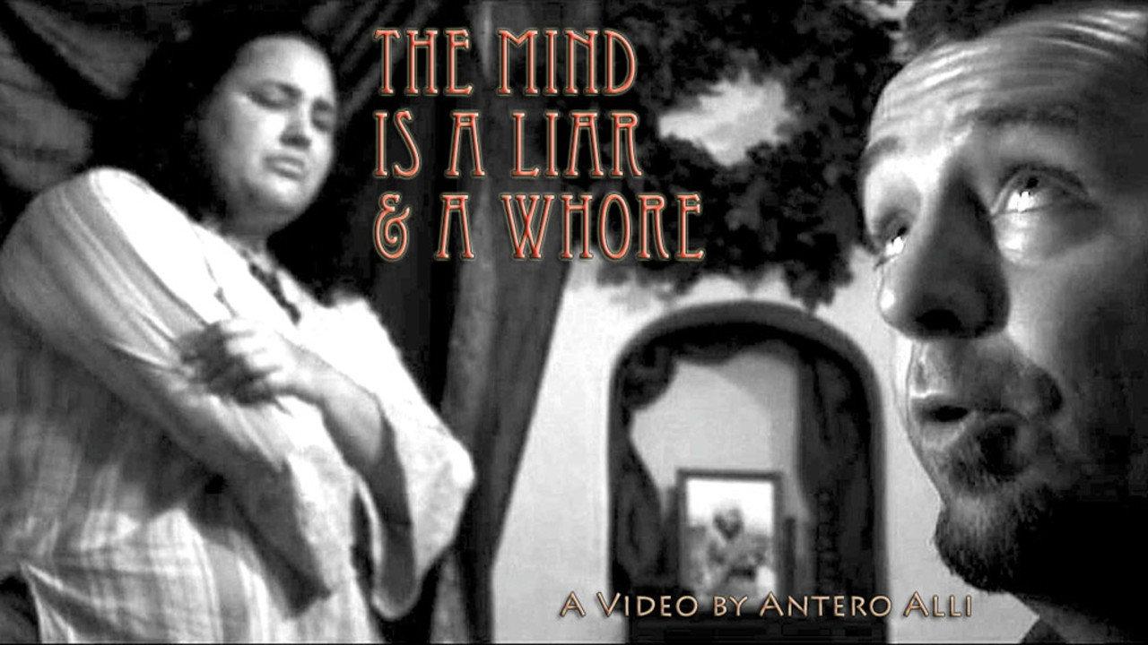 The Mind Is a Liar and a Whore 2007 movie scene