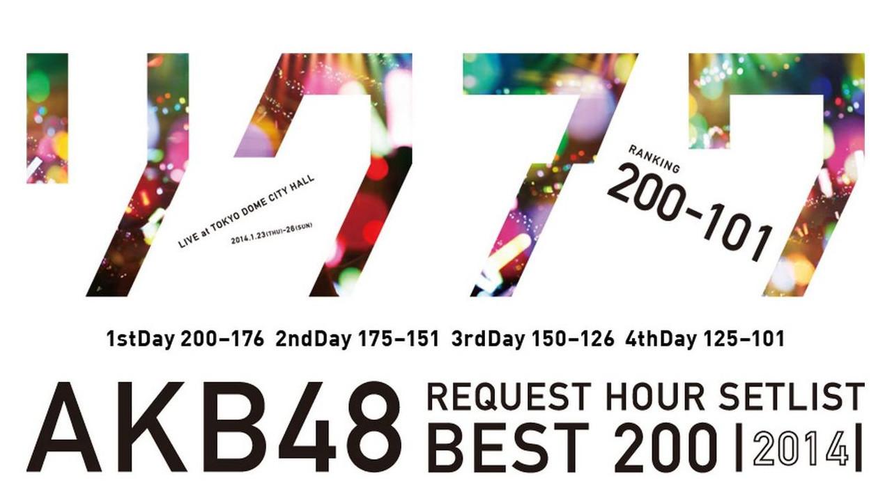 AKB48 Request Hour Setlist Best 100 2014 2014 movie scene