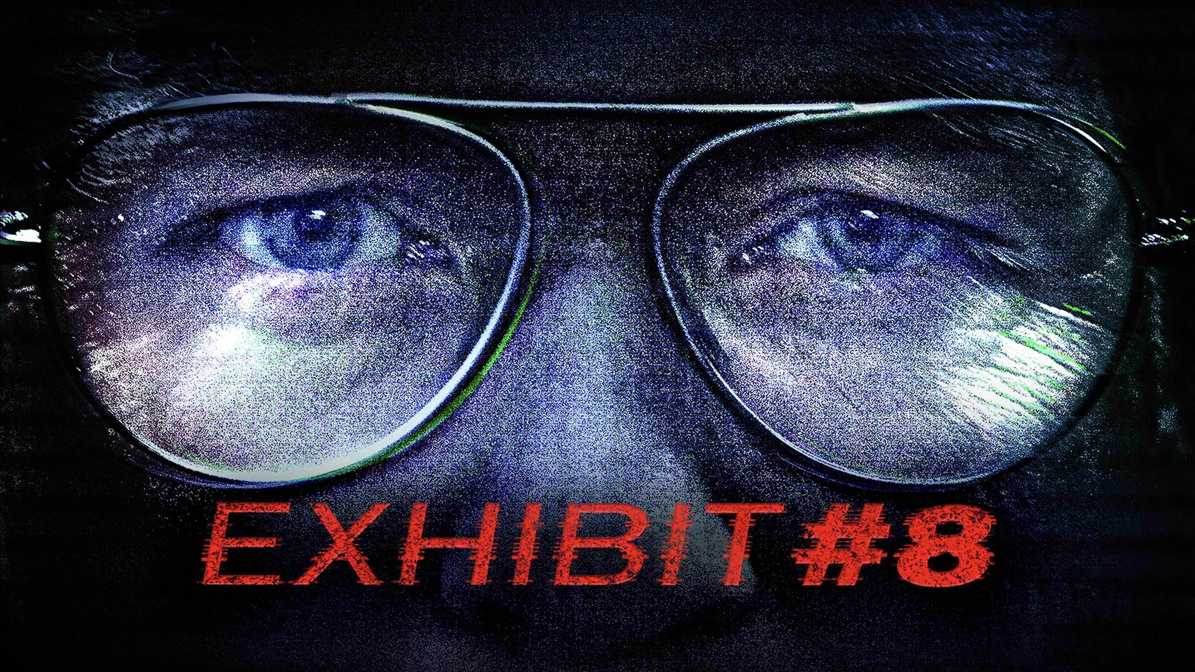 Exhibit #8 2022 movie scene