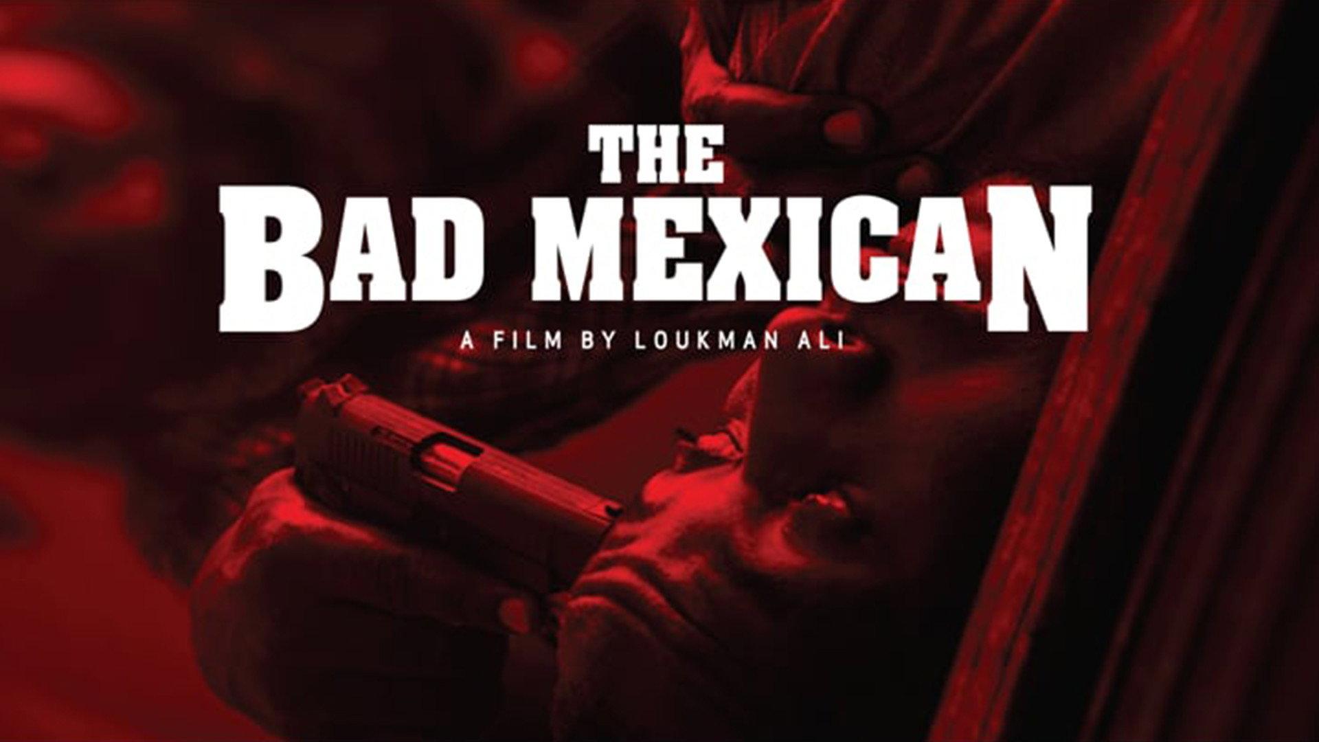 The Bad Mexican 2018 movie scene