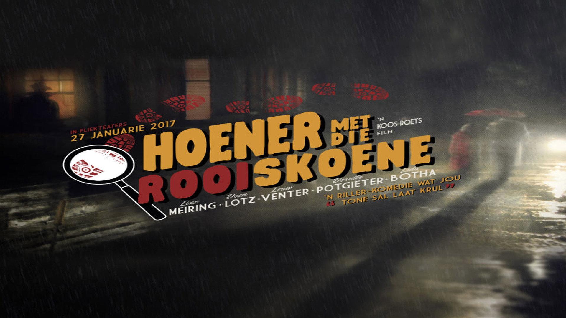 Hoener Met Die Rooi Skoene 2017 movie scene