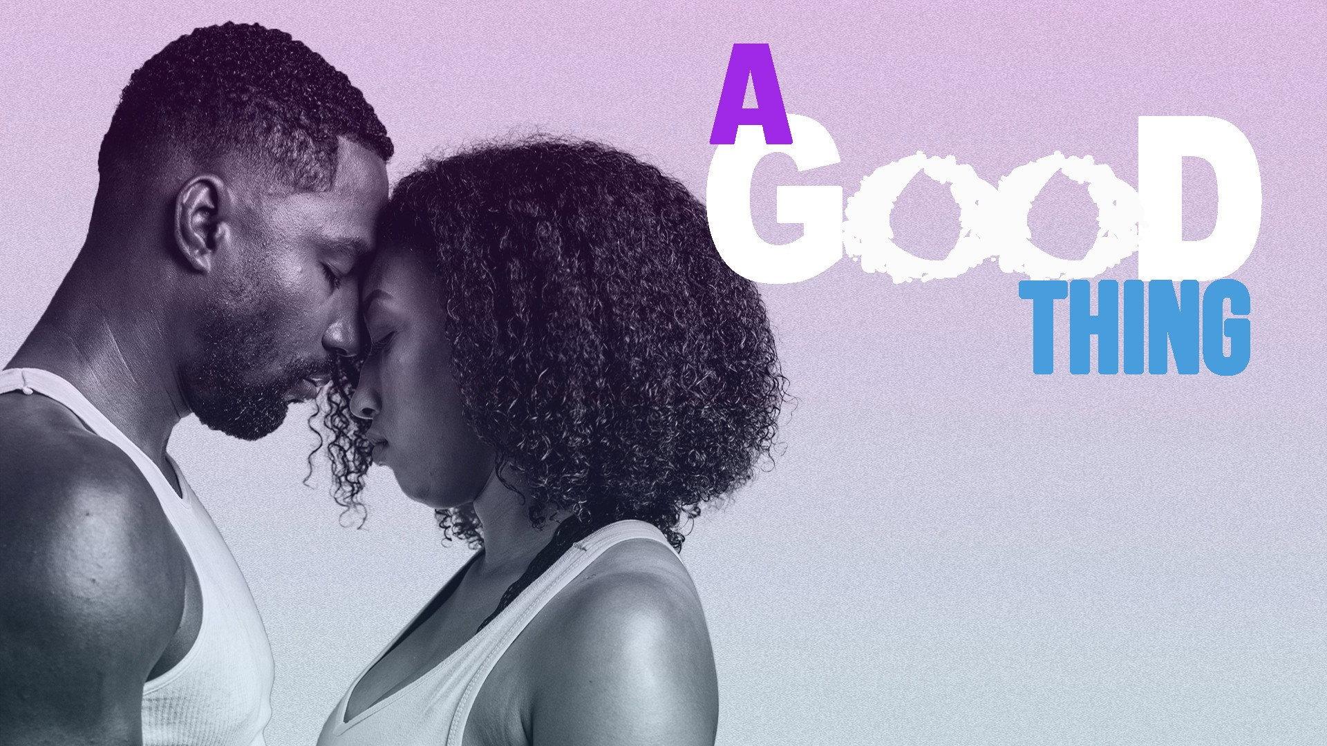 A Good Thing 2020 movie scene