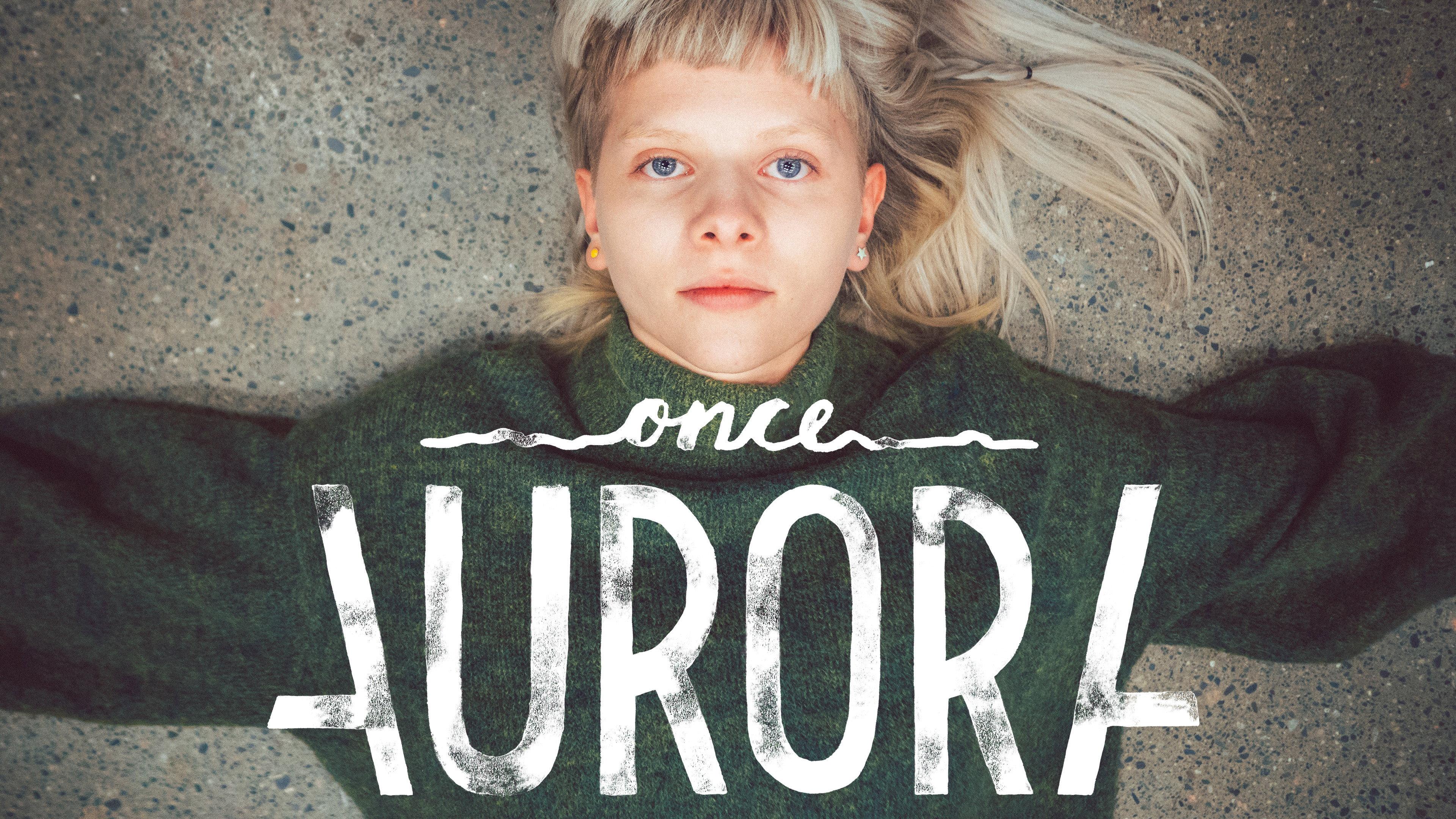 Once Aurora 2018 movie scene