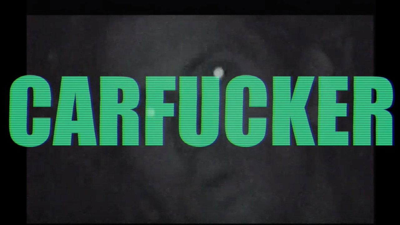 Carfucker 2019 movie scene