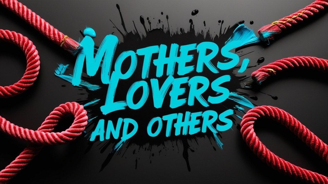 Mothers, Lovers and Others 2025 movie scene