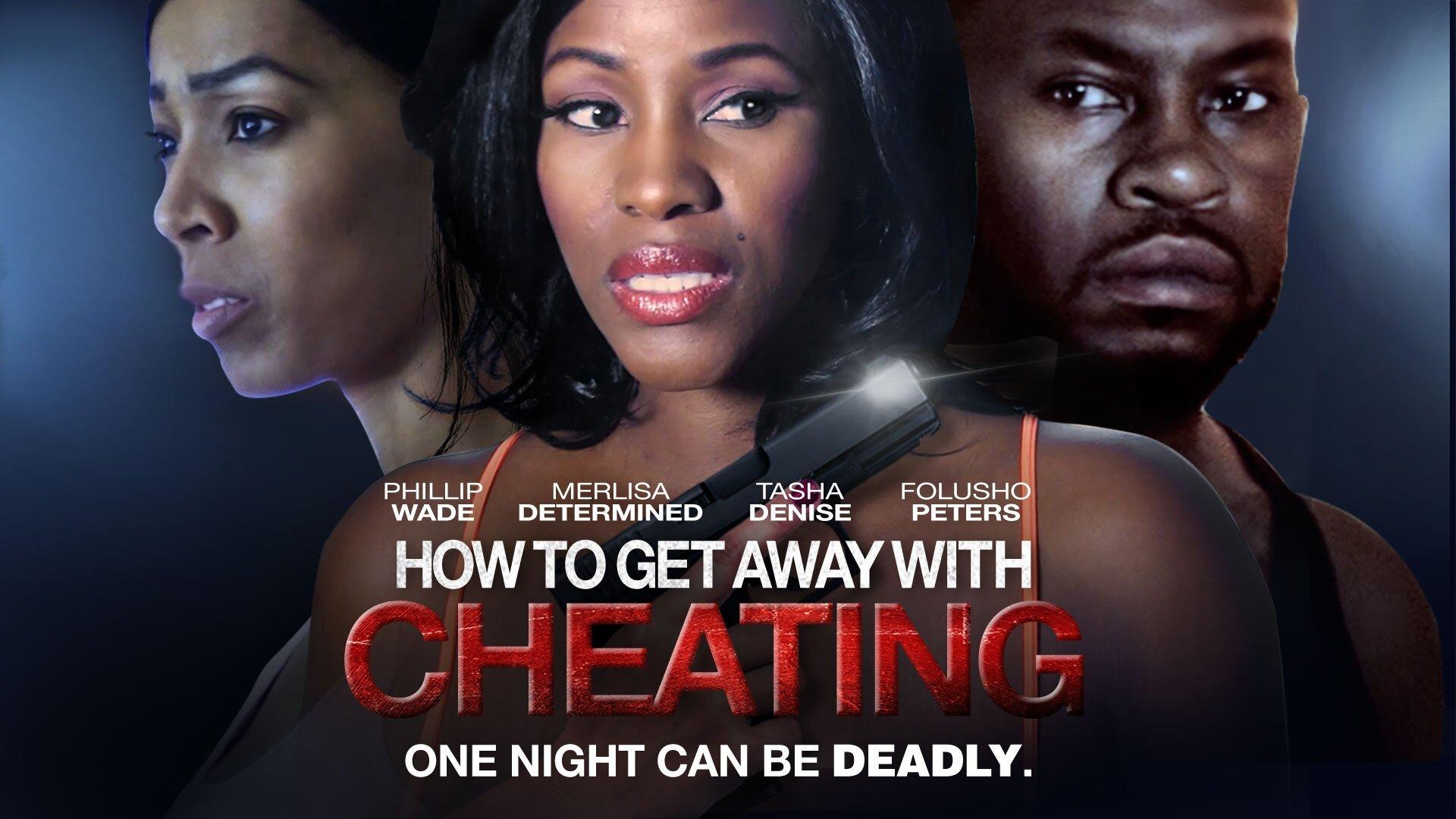 How to Get Away With Cheating 2018 movie scene