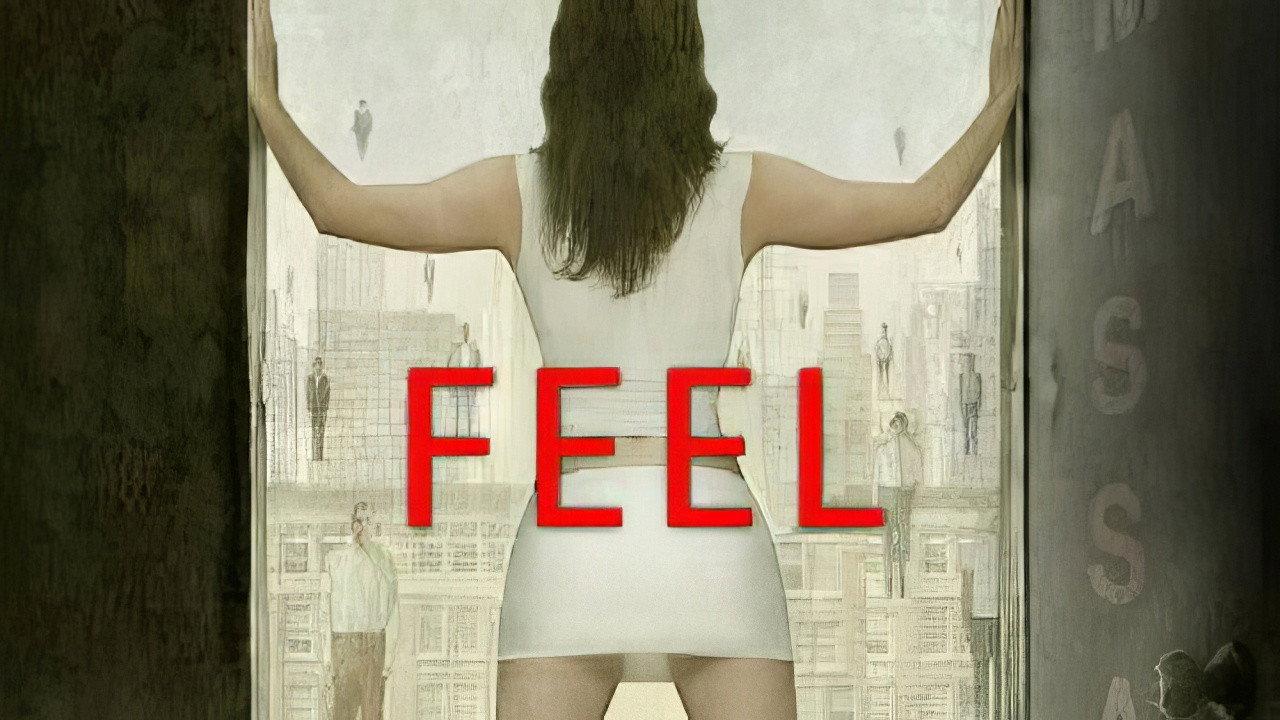 Feel 2006 movie scene