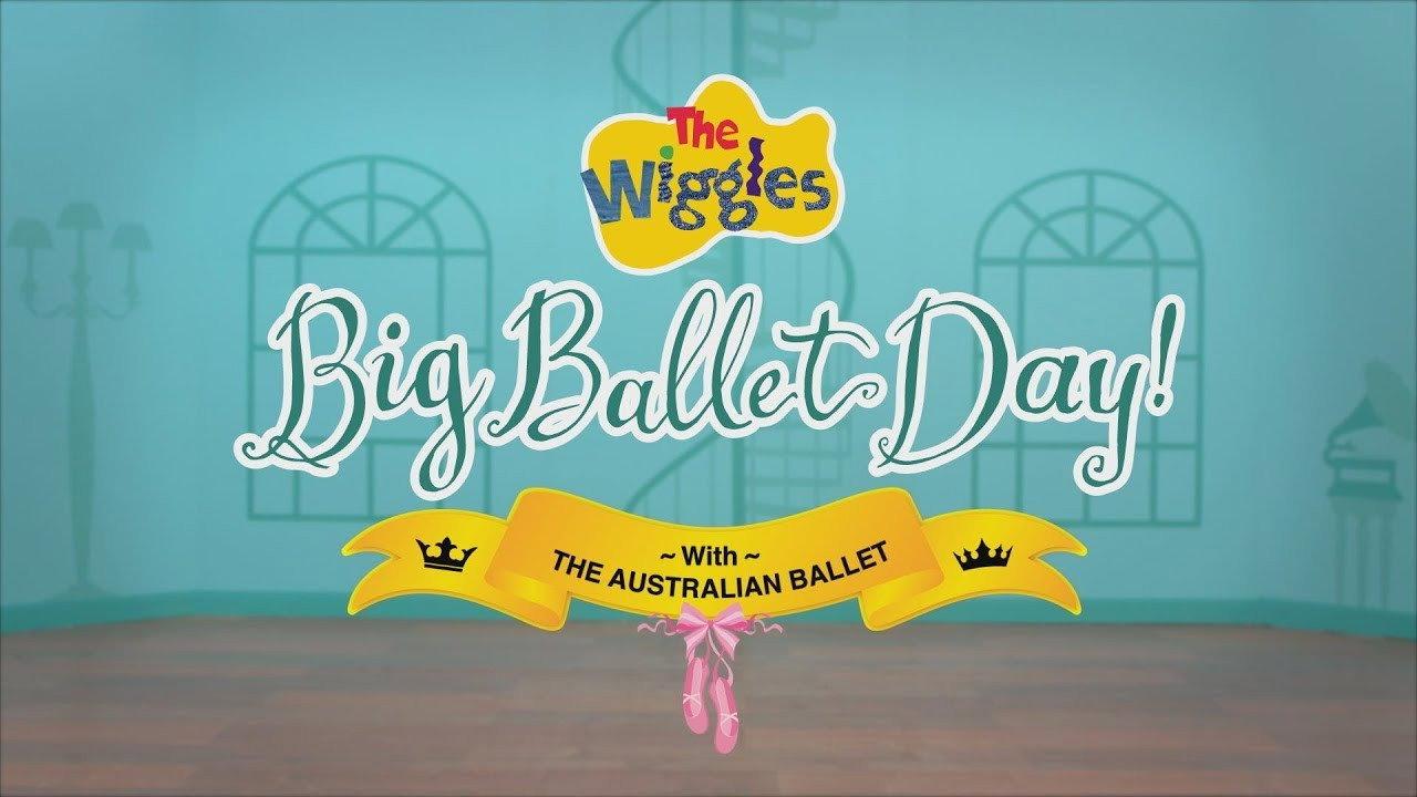 The Wiggles - Big Ballet Day! 2019 movie scene