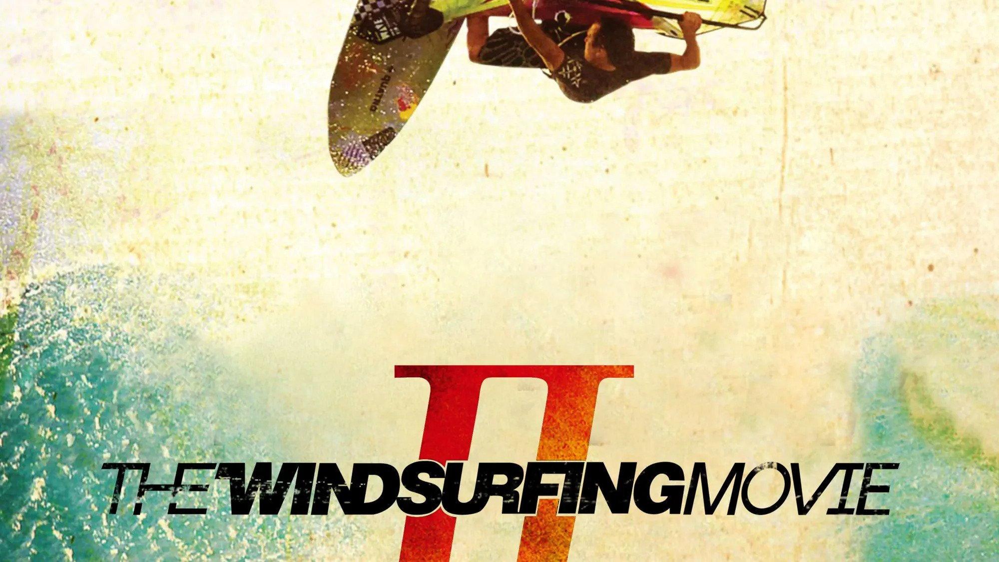 The Windsurfing Movie II 2010 movie scene