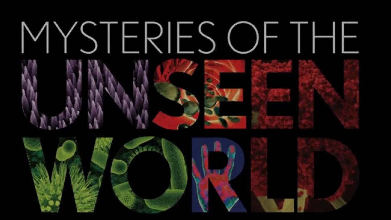 Mysteries of the Unseen World 2013 movie scene