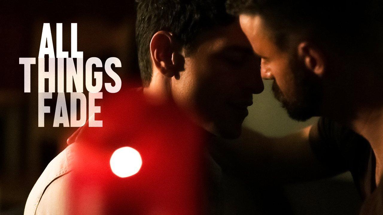 All Things Fade 2017 movie scene