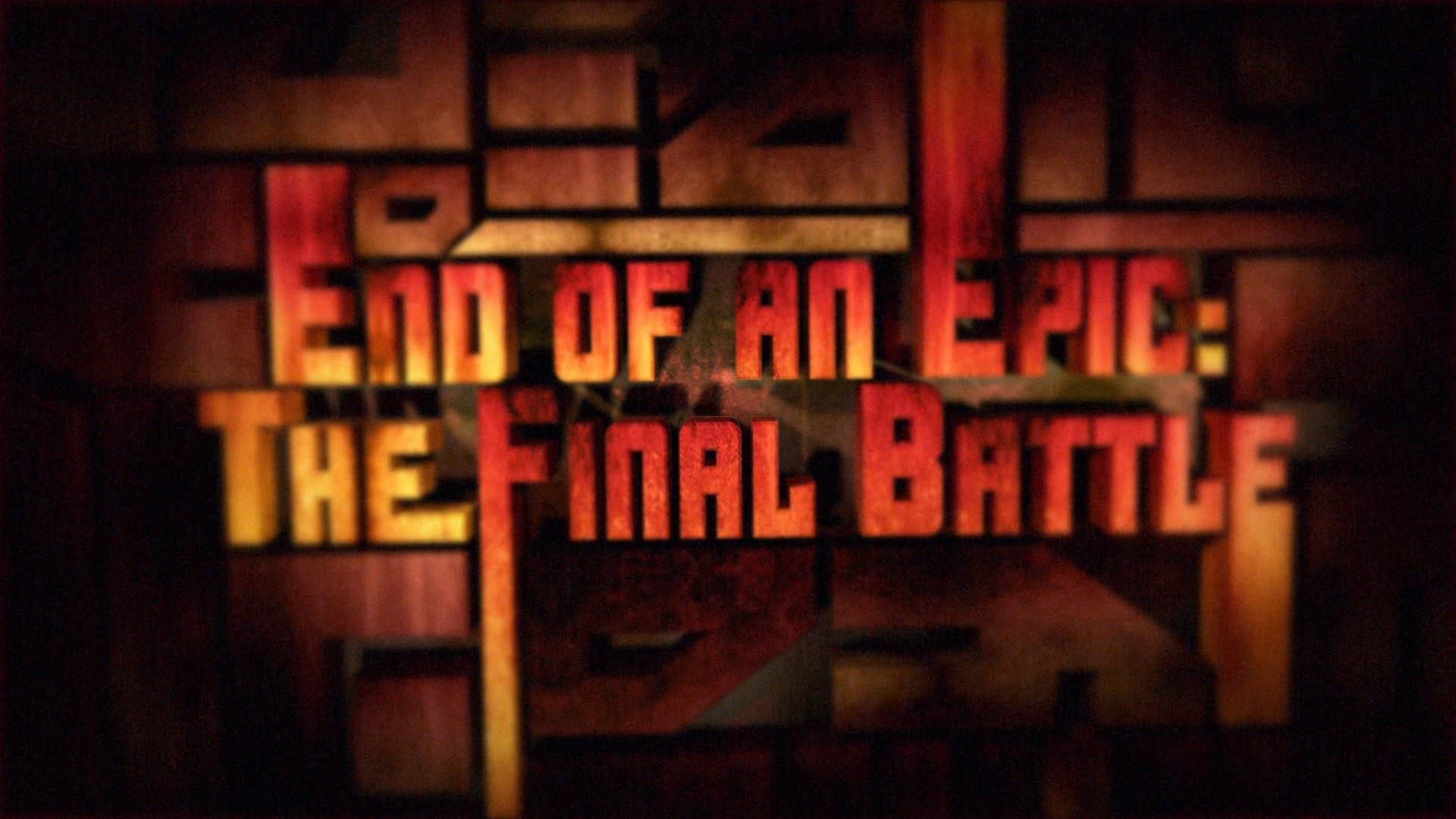 End of an Epic: The Final Battle 2008 movie scene