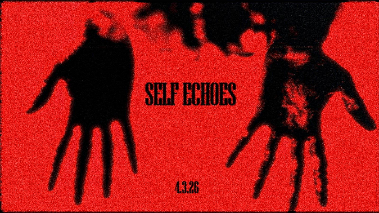 SELF ECHOES 2026 movie scene