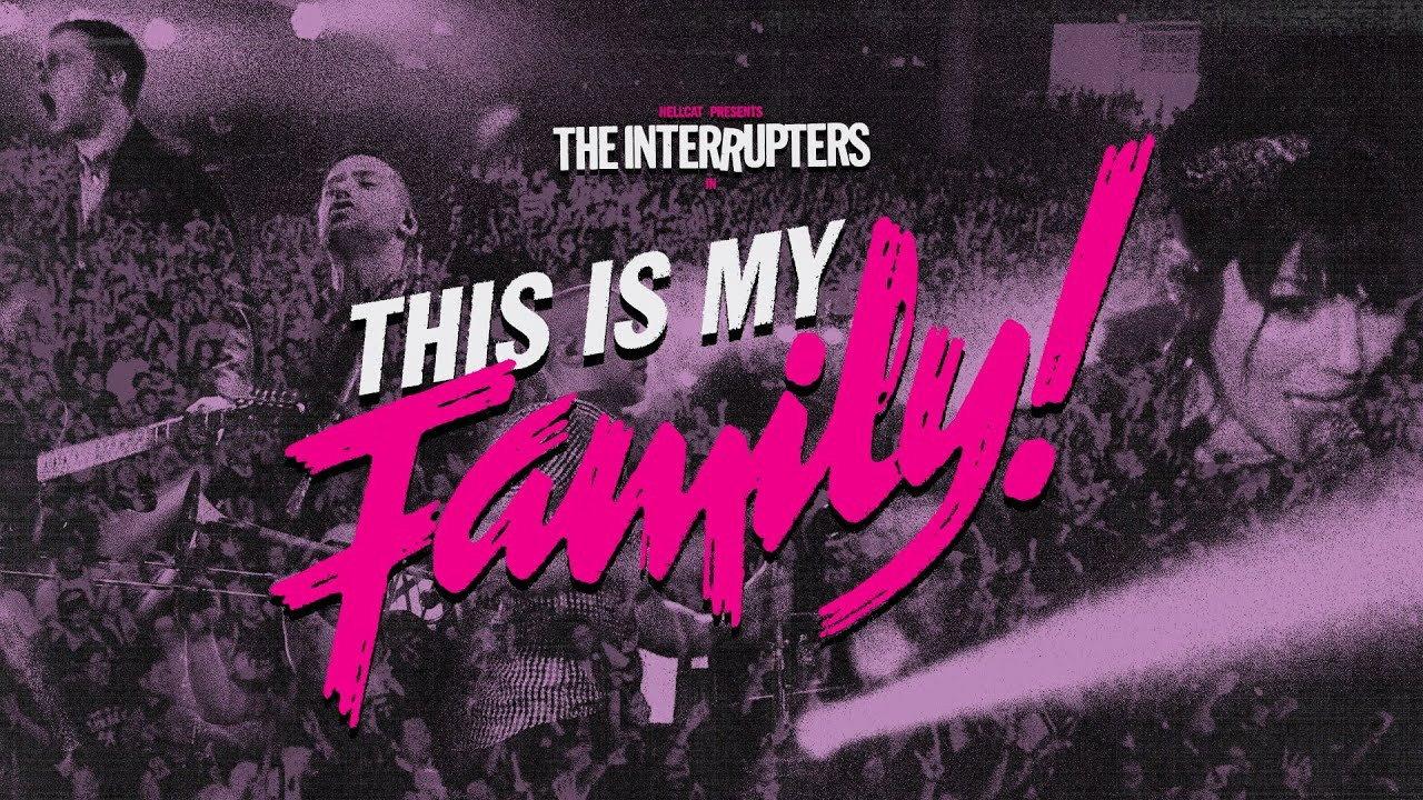 The Interrupters: This is My Family!  movie scene