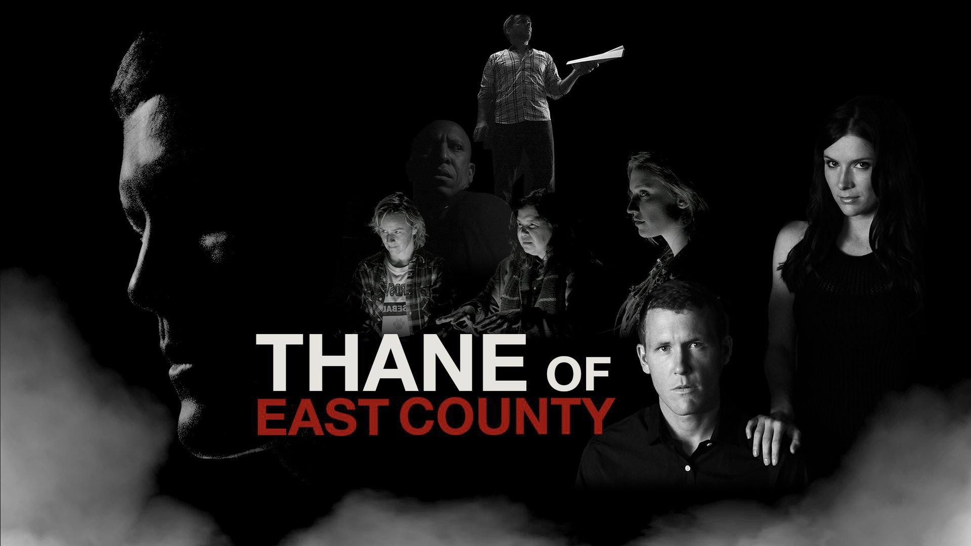 Thane of East County 2017 movie scene