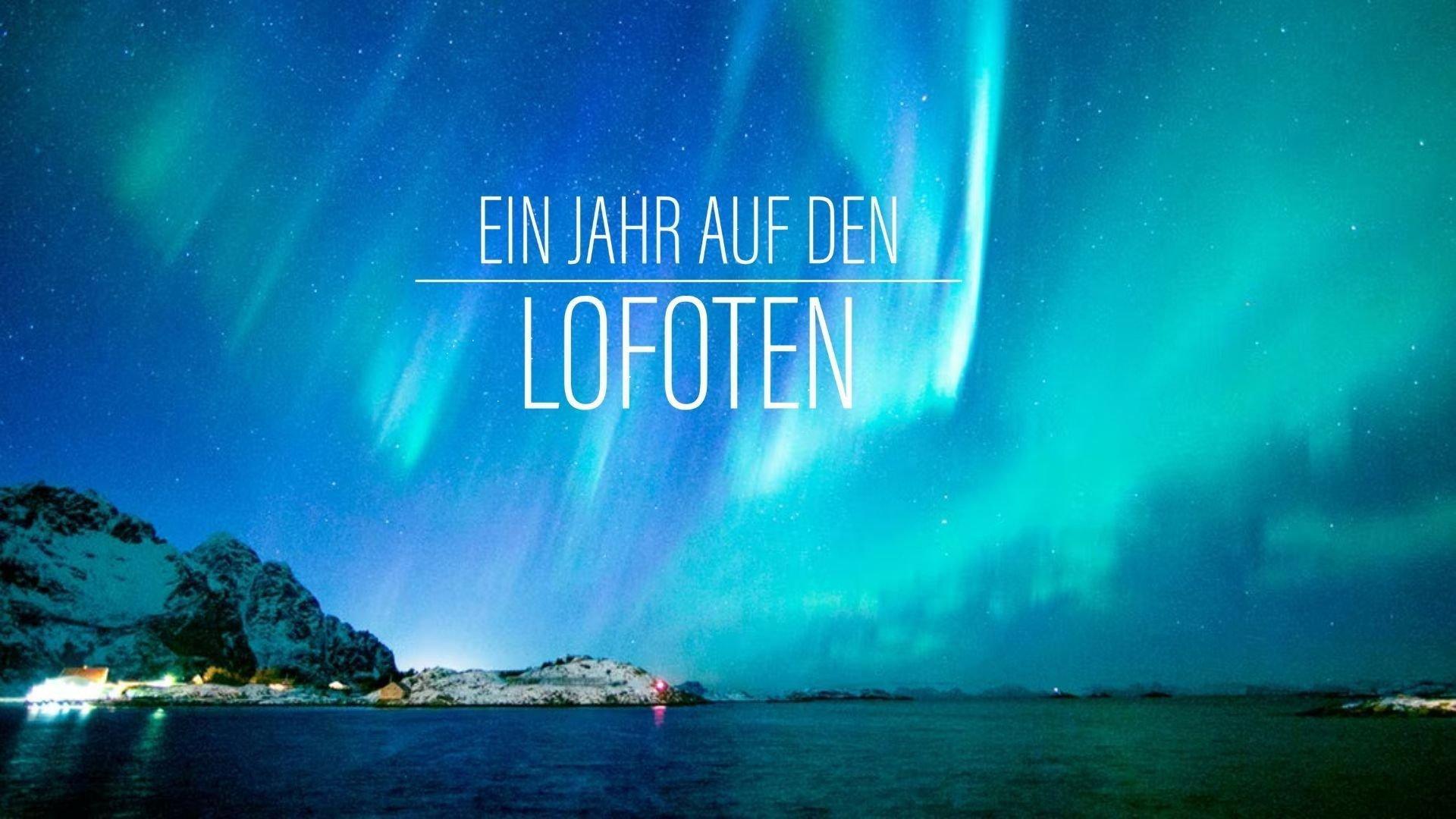 Ein Jahr auf den Lofoten 2020 movie scene