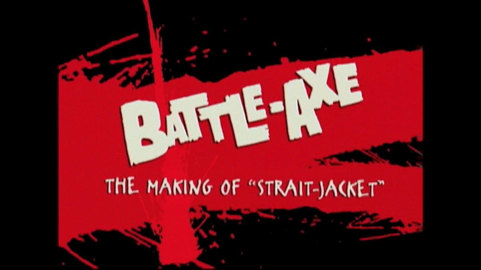 Battle-Axe: the Making of 'Strait-Jacket' 2002 movie scene