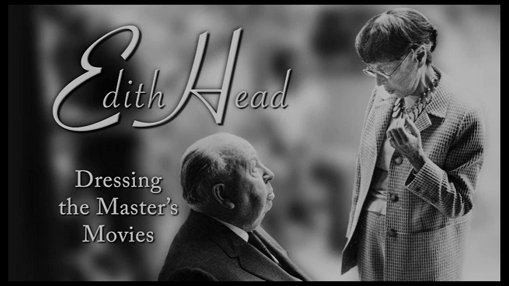 Edith Head: Dressing the Master's Movies 2008 movie scene