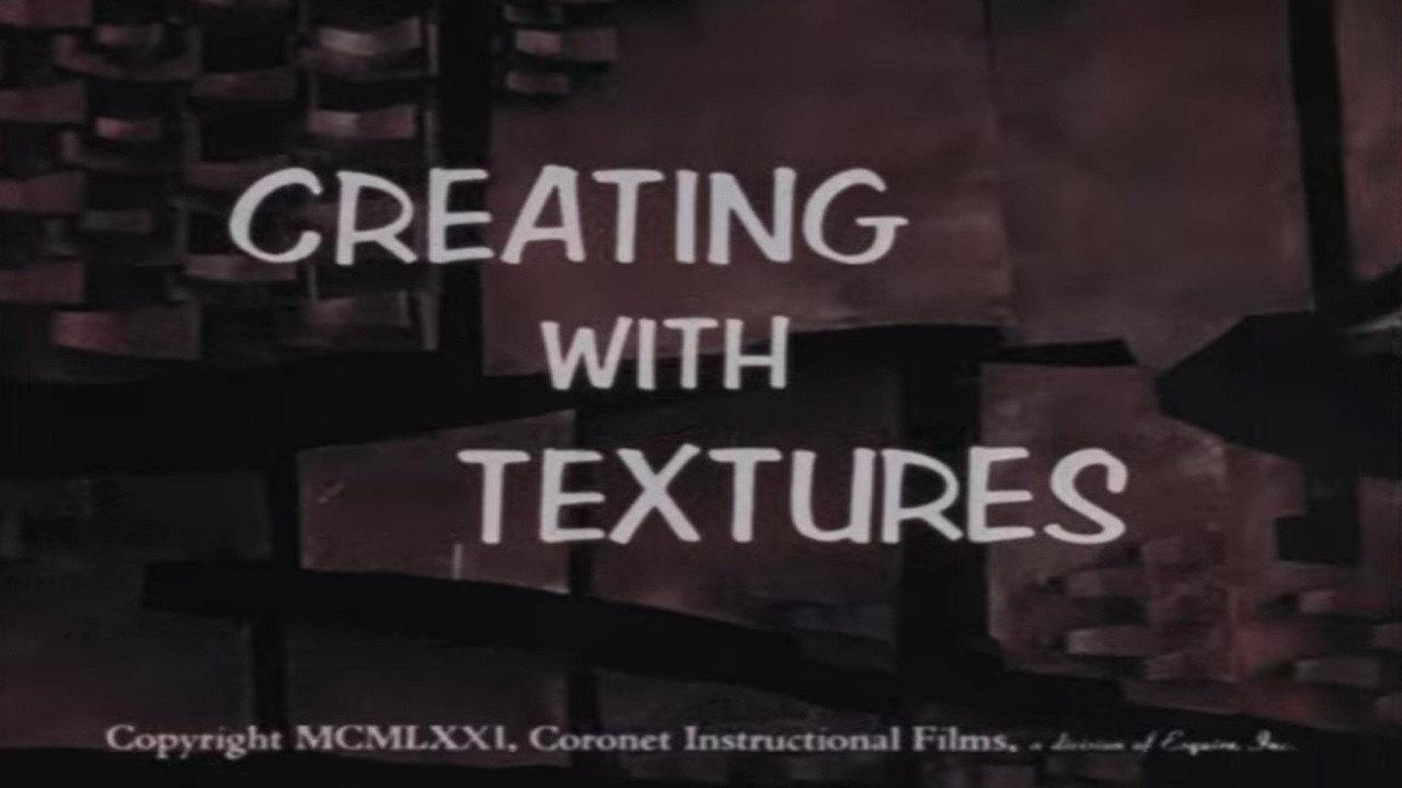 Creating With Textures 1971 movie scene