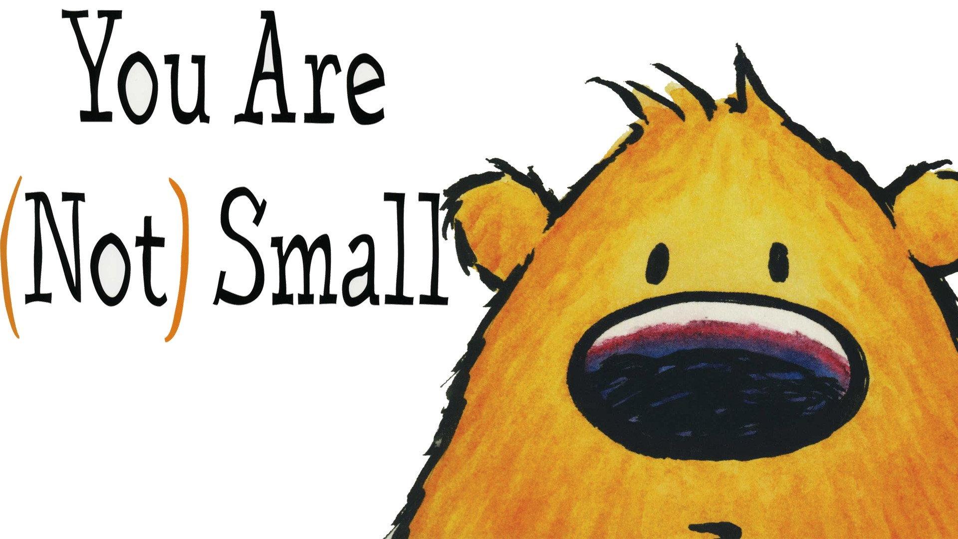 You Are (Not) Small 2016 movie scene