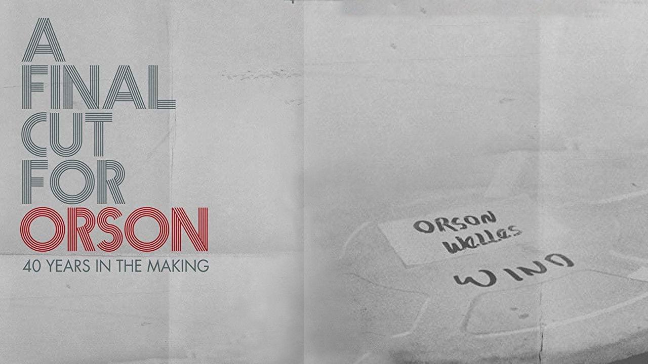 A Final Cut for Orson: 40 Years in the Making 2018 movie scene