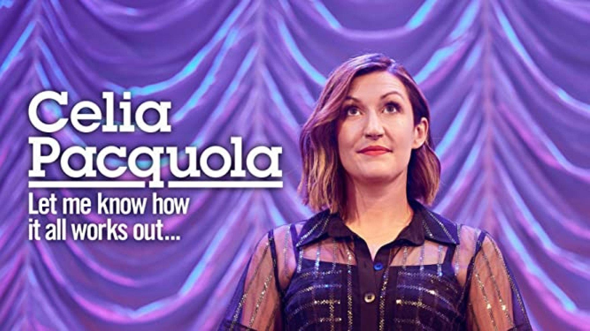 Celia Pacquola: Let Me Know How It All Works Out 2021 movie scene