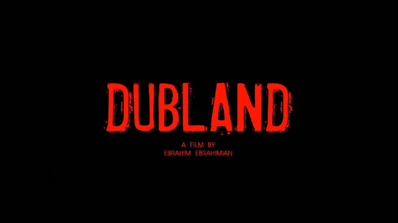 Dubland 2019 movie scene