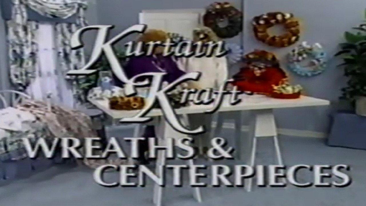 Kurtain Kraft: Wreaths & Centerpieces 1994 movie scene