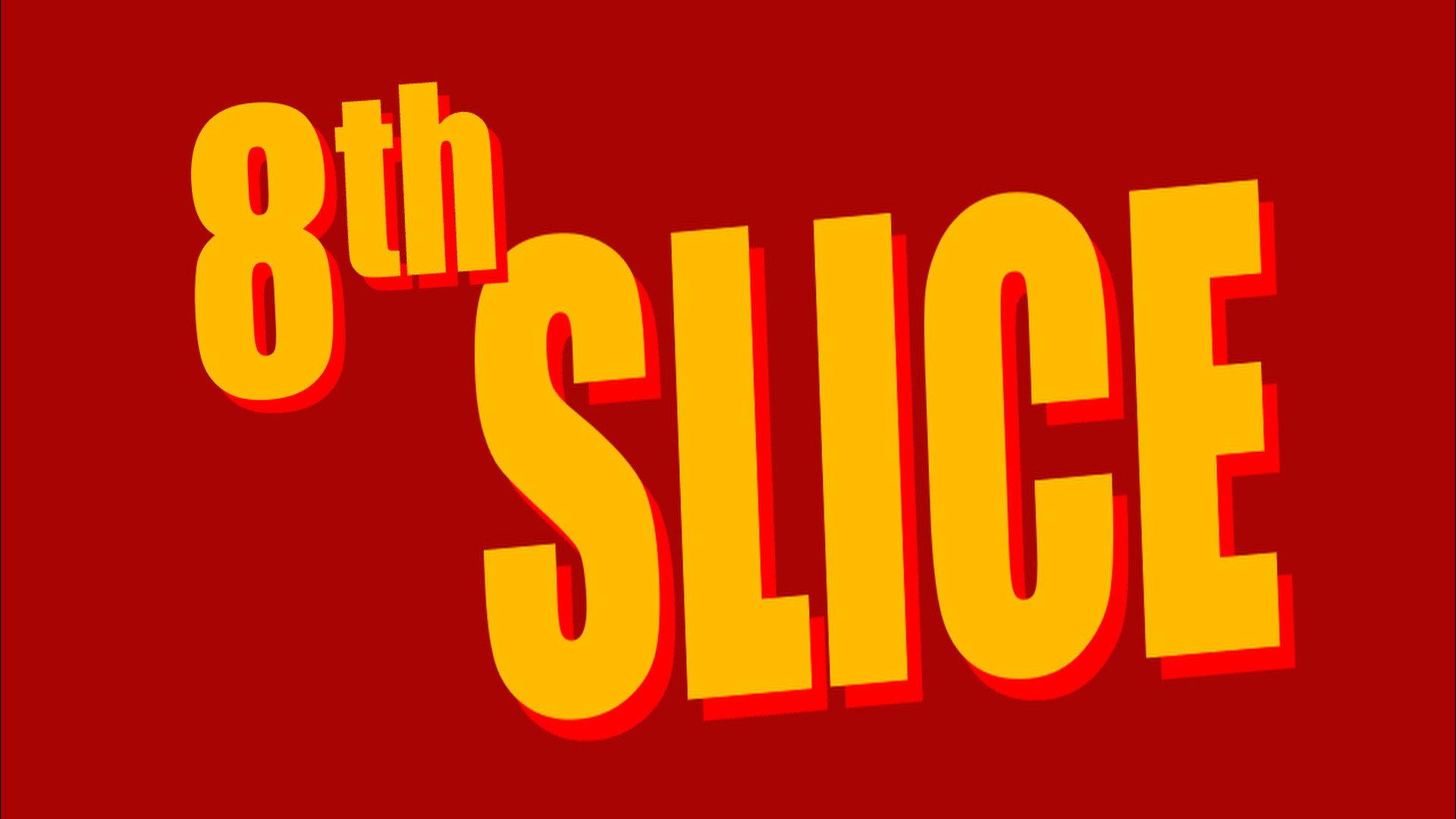 8th Slice  movie scene
