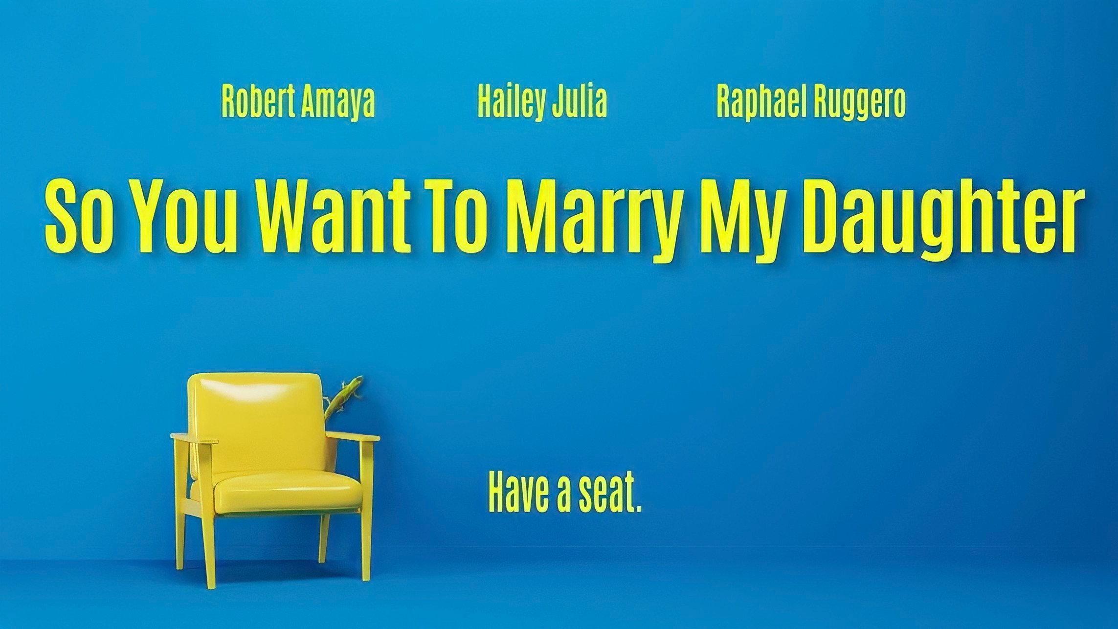 So You Want To Marry My Daughter movie scene
