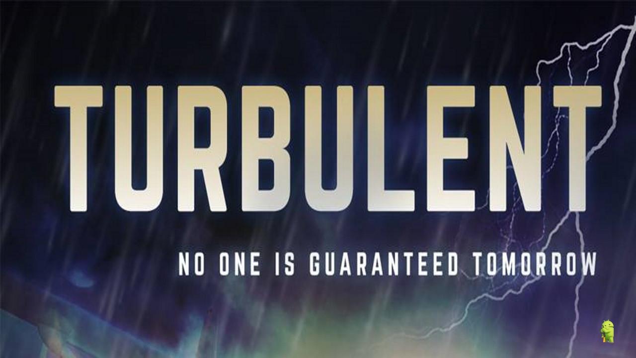 Turbulent 2017 movie scene
