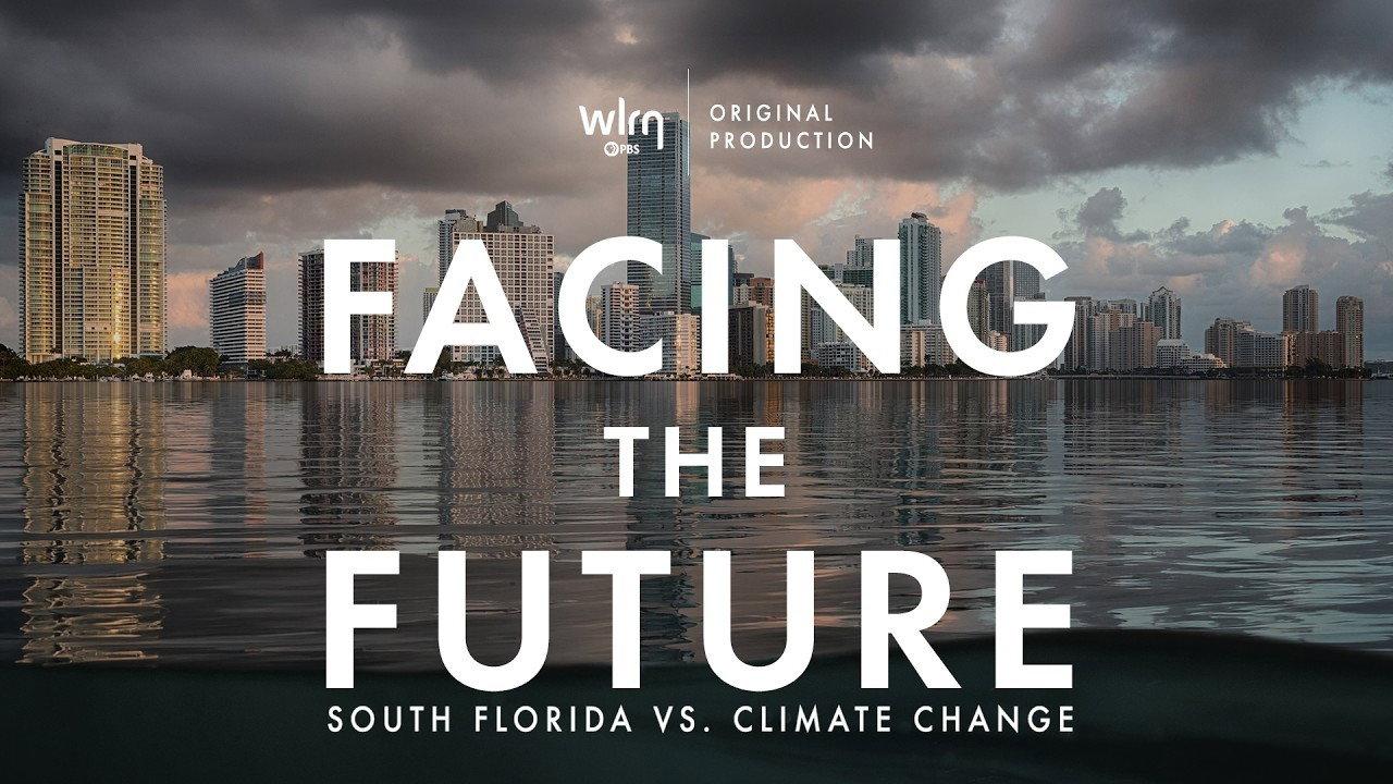 Facing the Future: South Florida vs. Climate Change 2026 movie scene