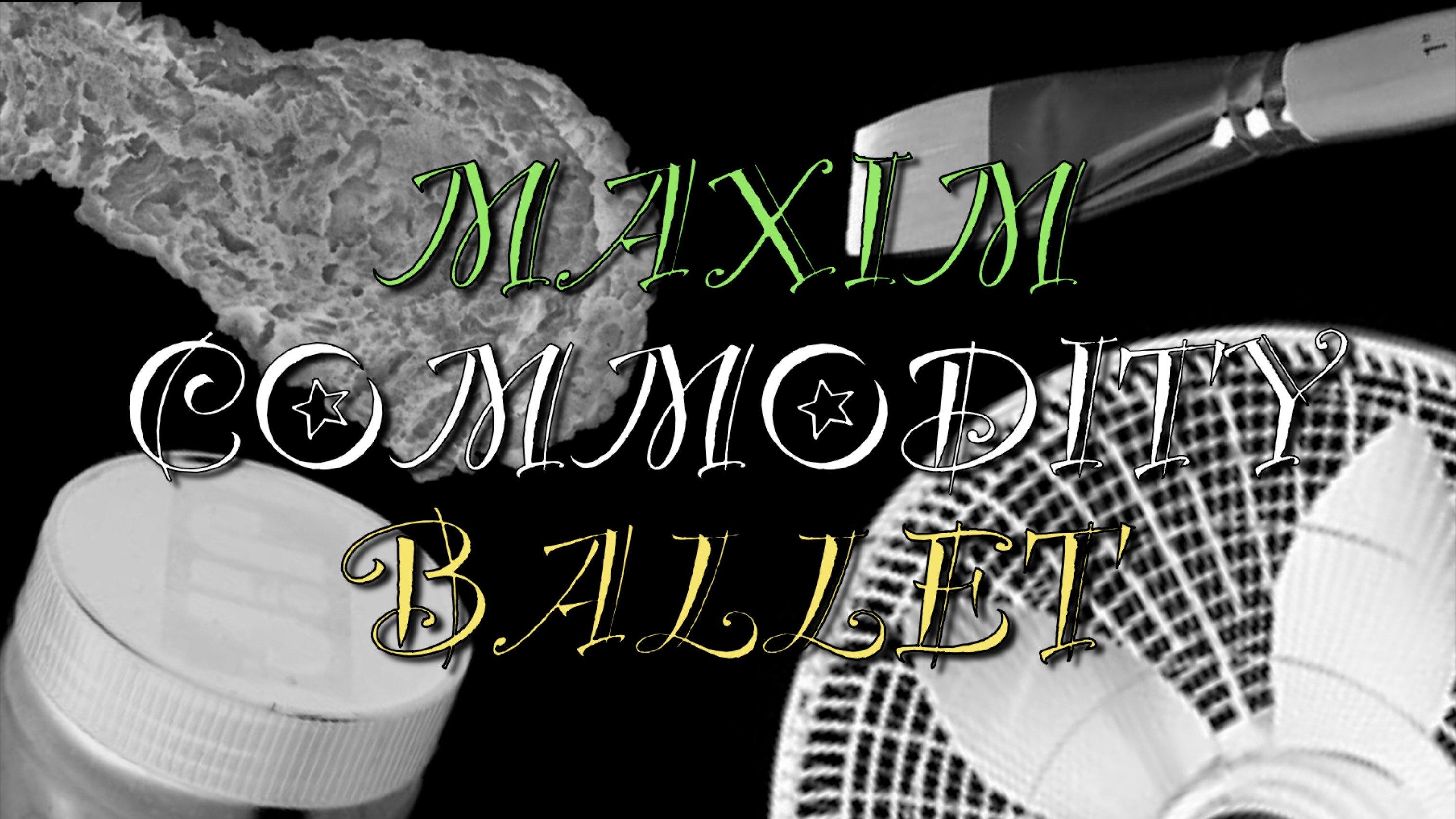 Maxim Commodity Ballet 2026 movie scene