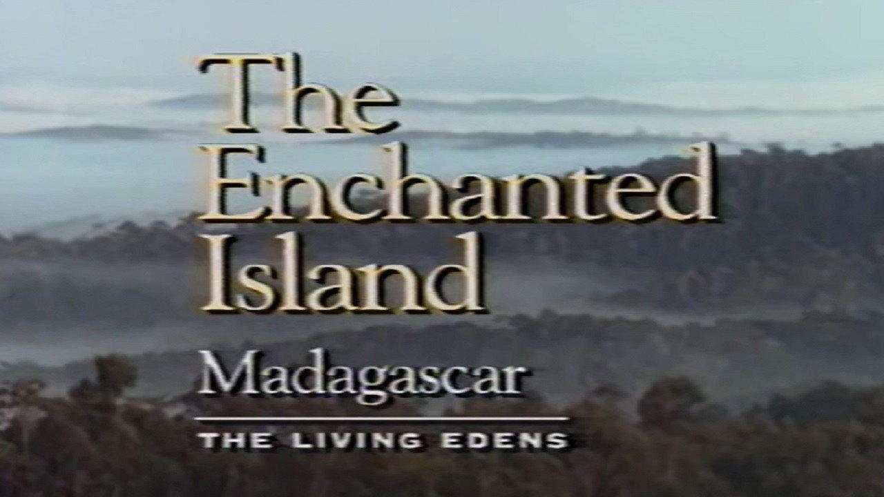The Enchanted Island Madagascar: The Living Edens 1998 movie scene