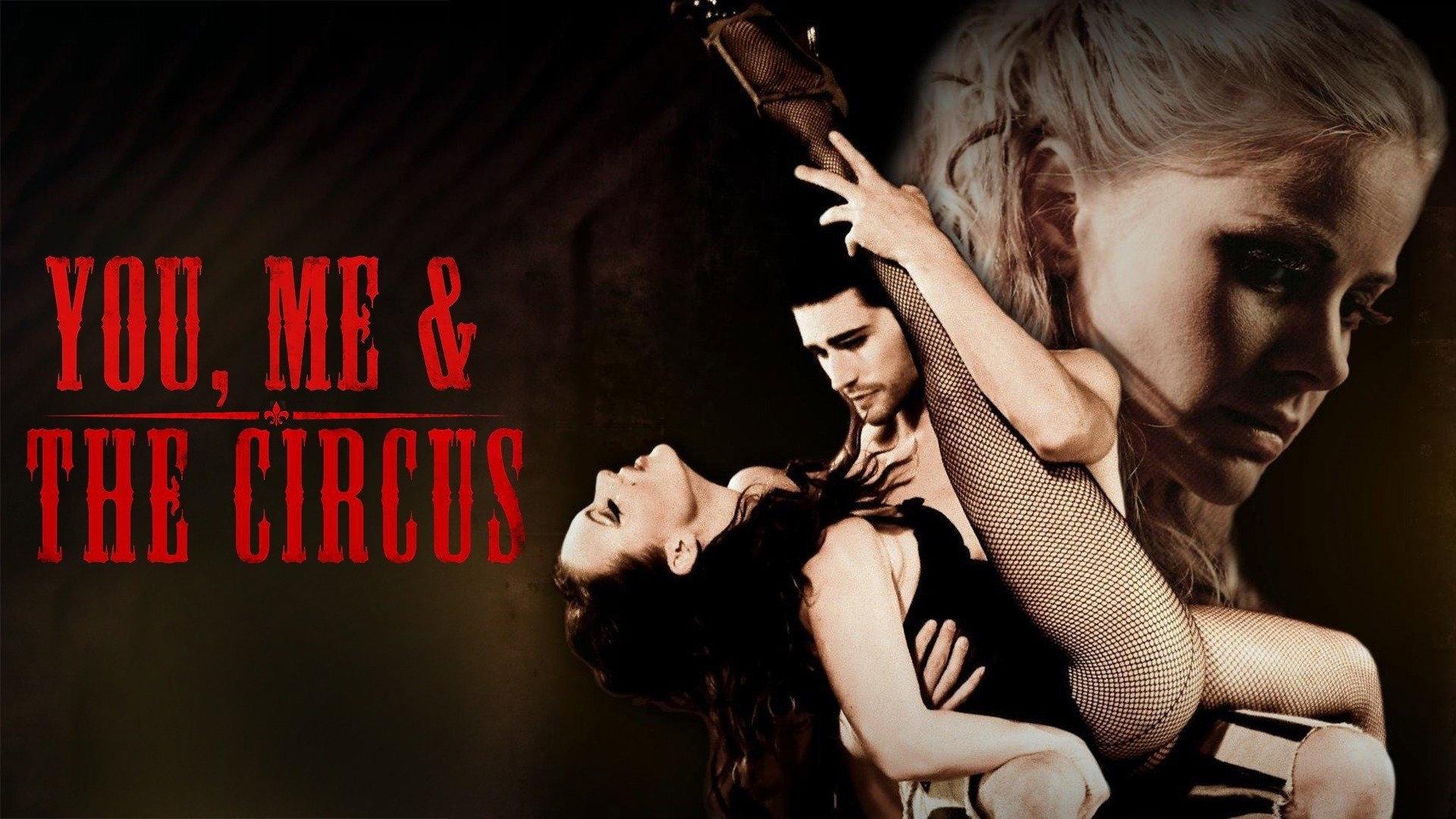 You, Me & the Circus 2012 movie scene