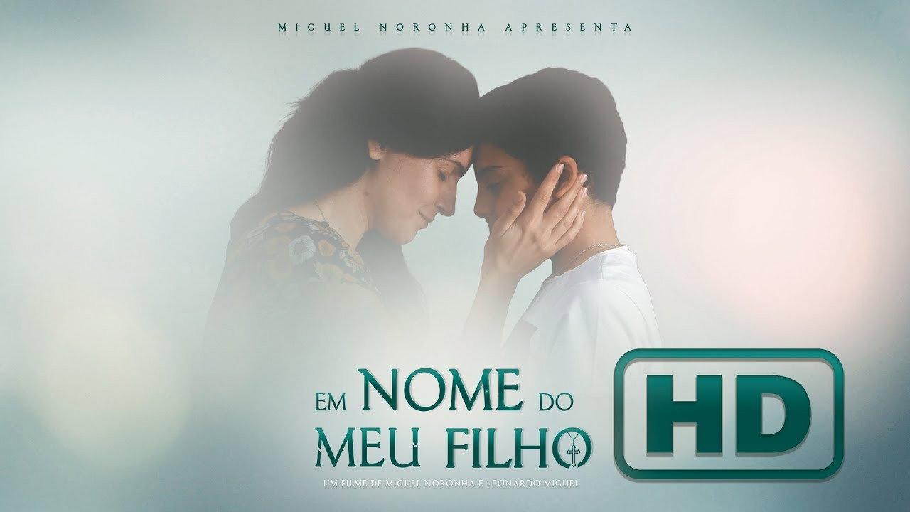 Em Nome do Meu Filho 2019 movie scene