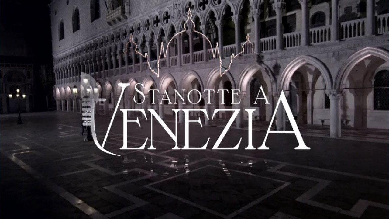 Stanotte a Venezia 2017 movie scene