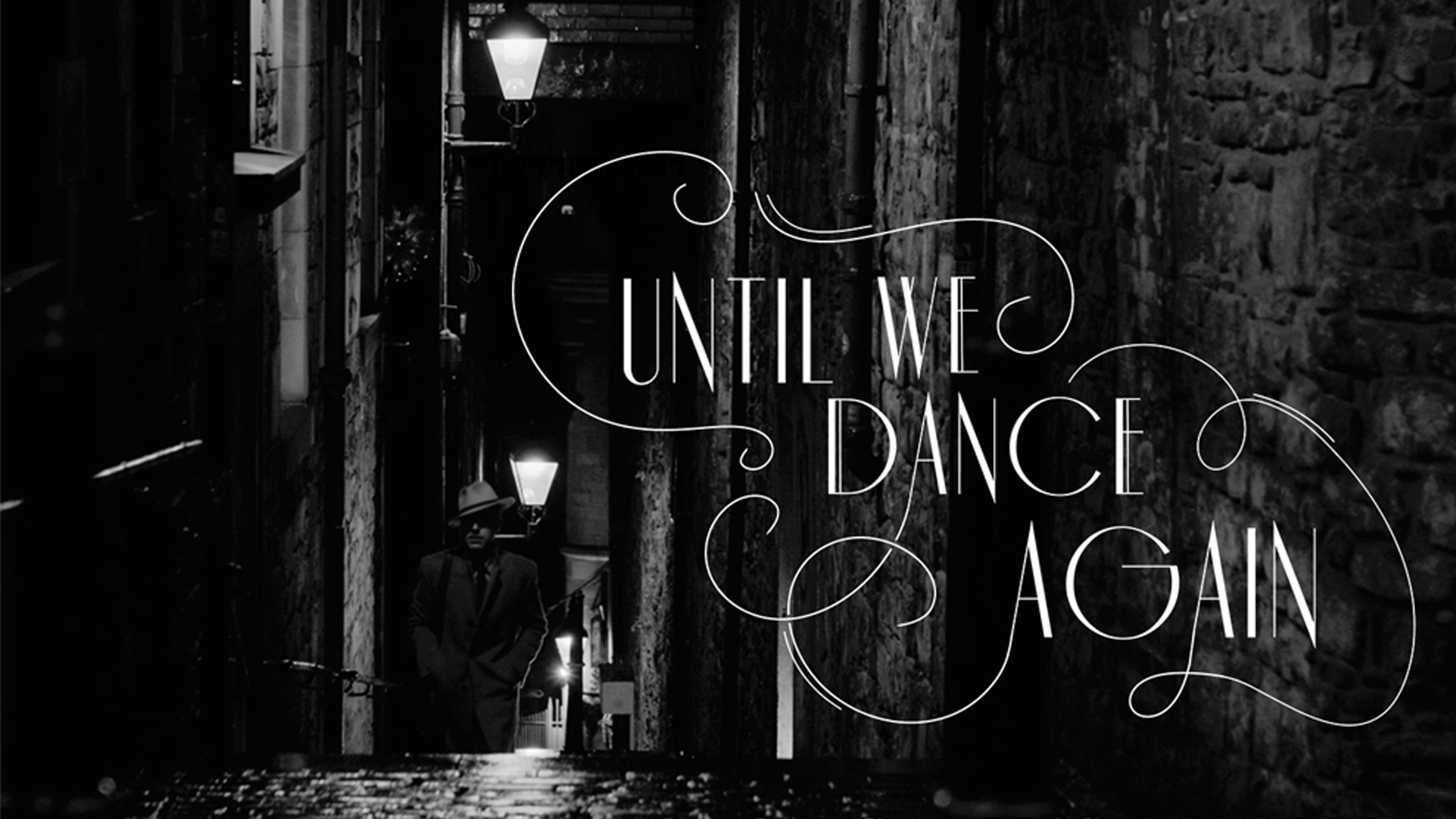 Until We Dance Again 2023 movie scene