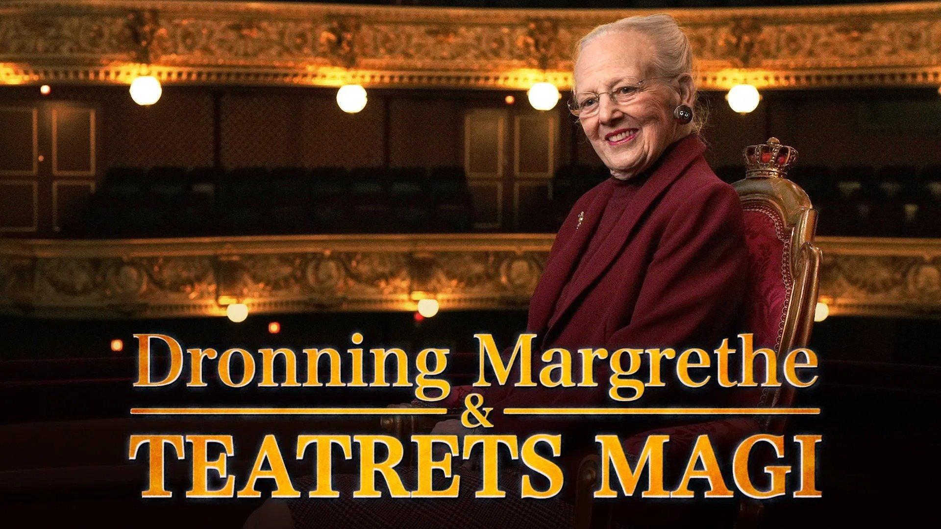 Dronning Margrethe & teatrets magi 2024 movie scene