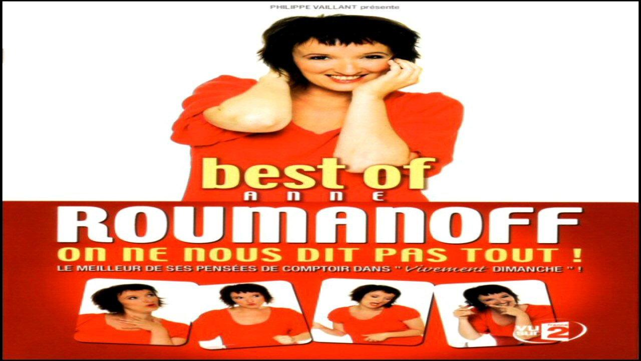 Best of Anne Roumanoff : On ne nous dit pas tout 2008 movie scene