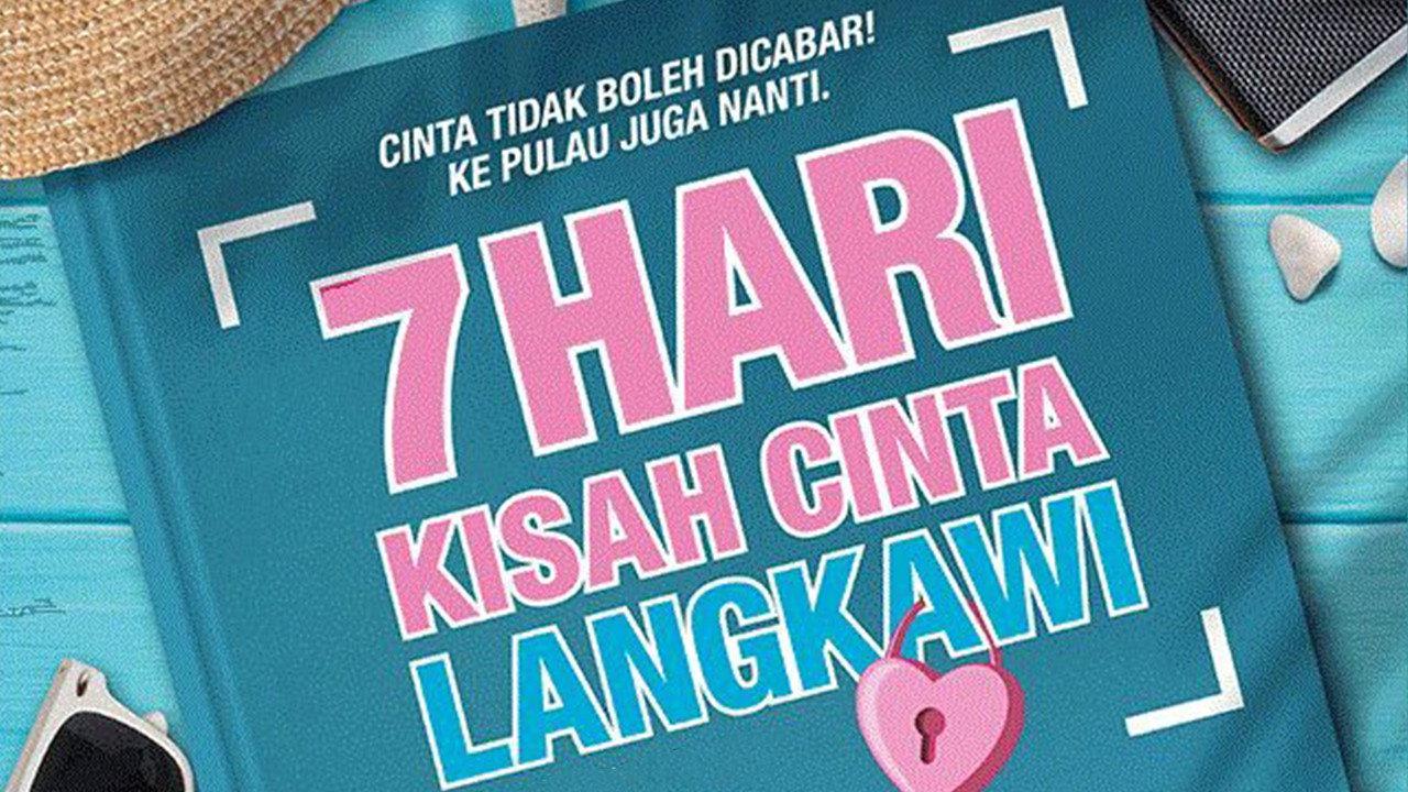 7 Hari Kisah Cinta Langkawi 2019 movie scene