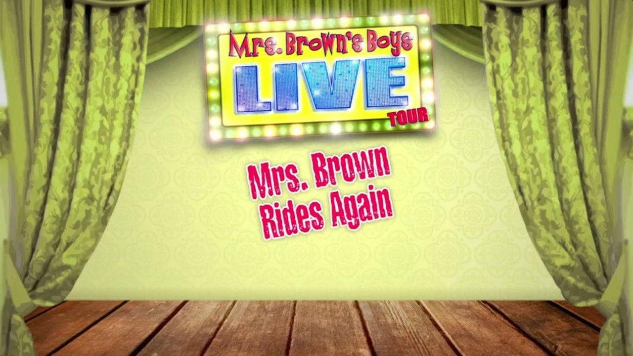 Mrs. Brown's Boys Live Tour: Mrs. Brown Rides Again 2013 movie scene