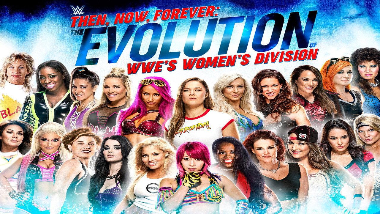 Then, Now, Forever: The Evolution of WWE’s Women’s Division 2018 movie scene