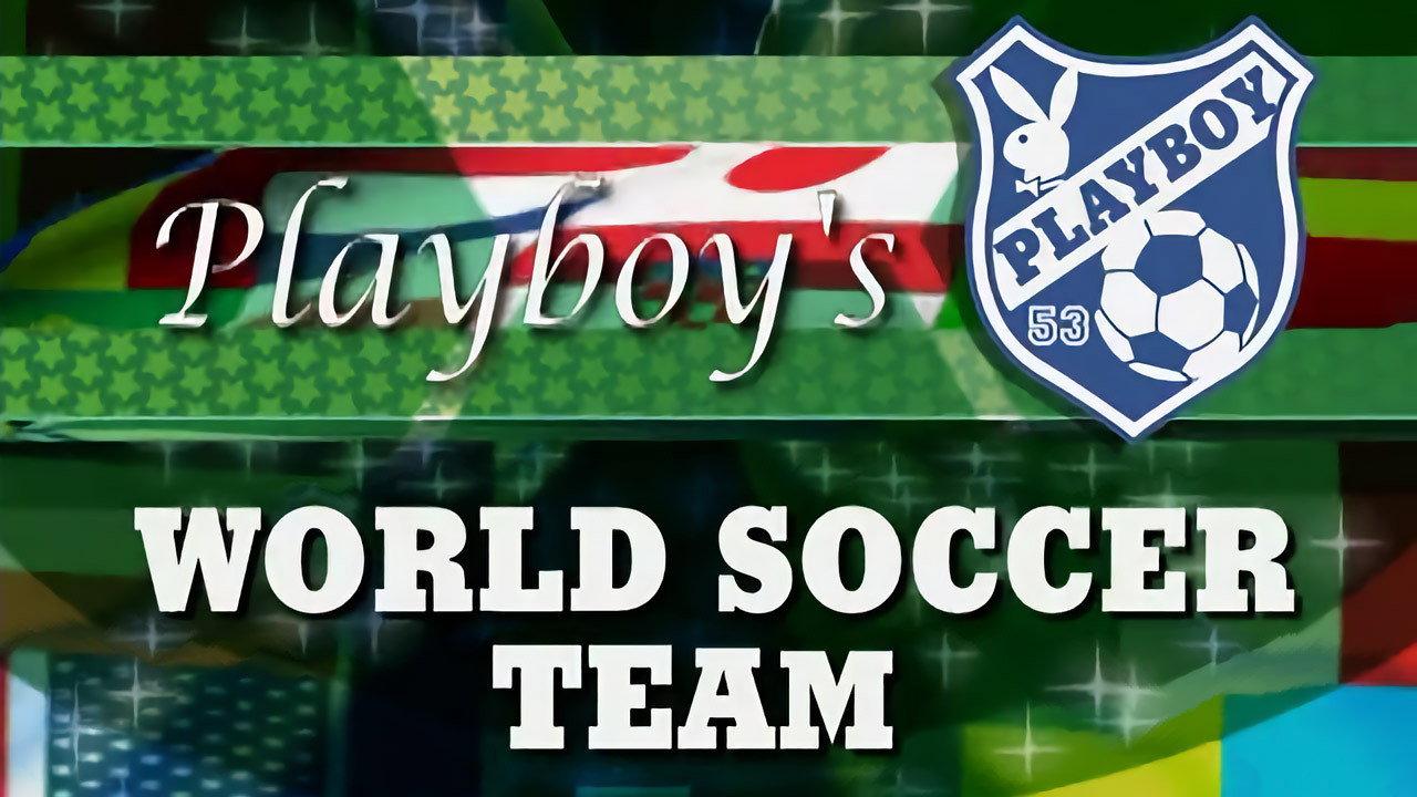 Playboy: Girls of World Soccer 2007 movie scene