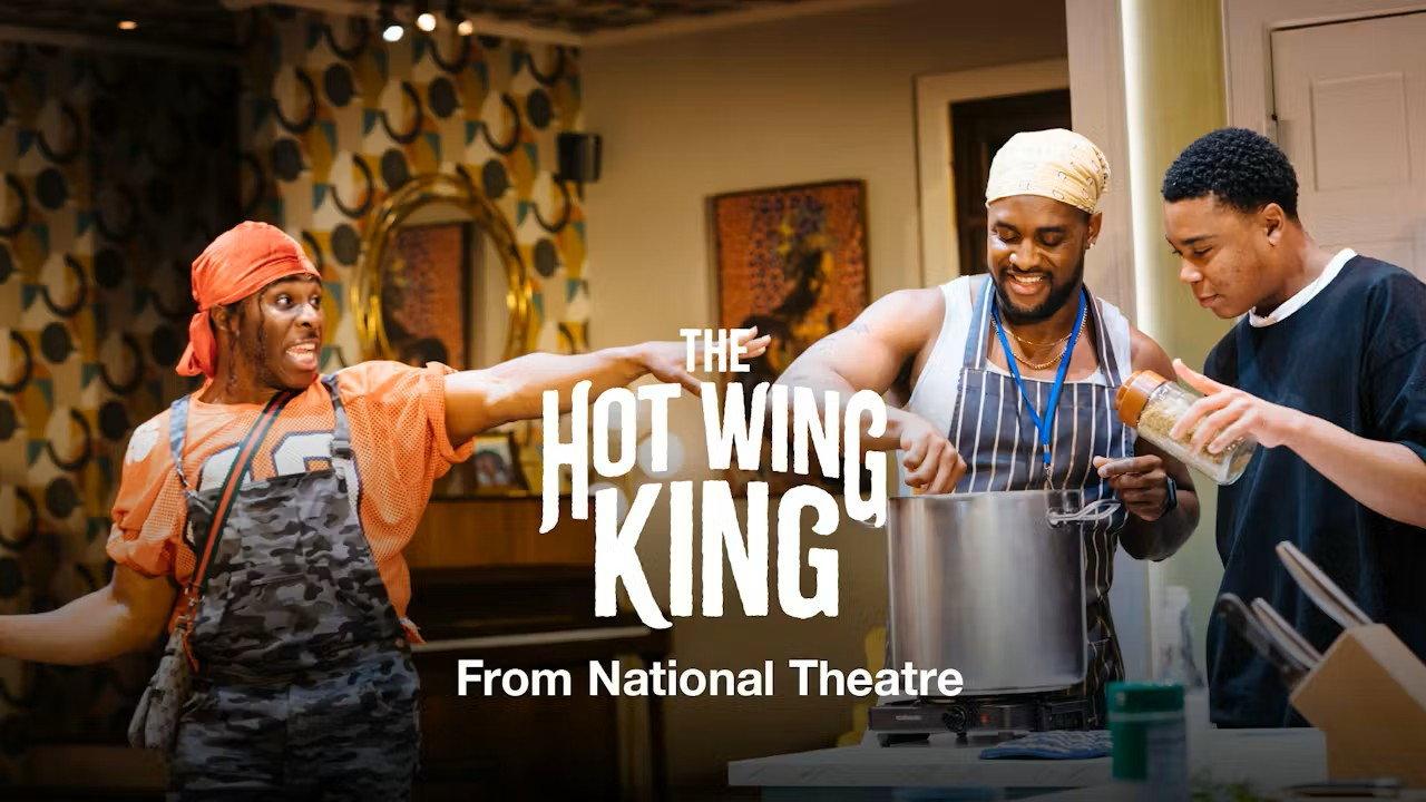 National Theatre Live: The Hot Wing King 2024 movie scene