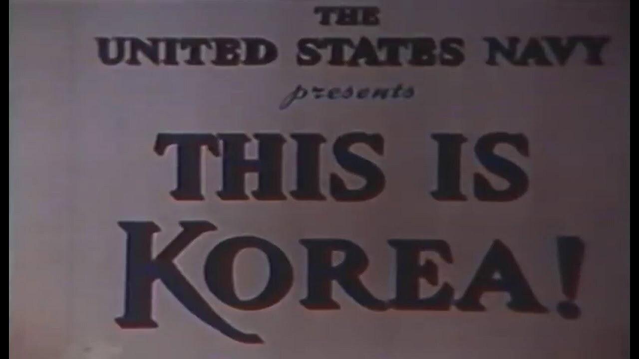 This Is Korea! 1951 movie scene